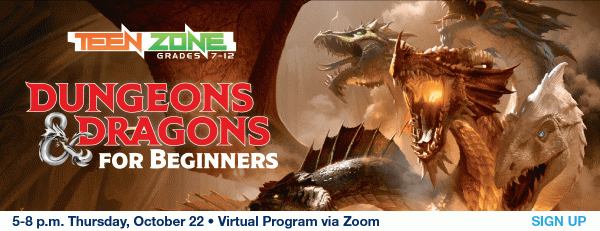 Image for event: Teen Zone: Dungeons &amp; Dragons for Beginners